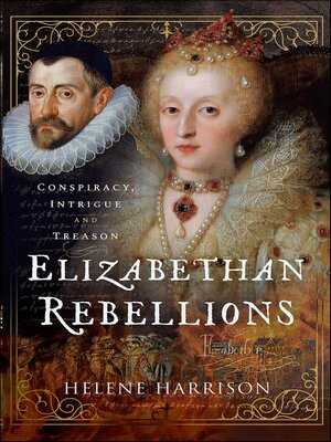 cover image of Elizabethan Rebellions